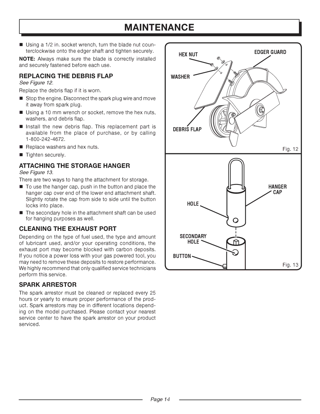 Homelite UT50500 manual Replacing the Debris Flap, Attaching the Storage Hanger, Cleaning the Exhaust Port, Spark Arrestor 