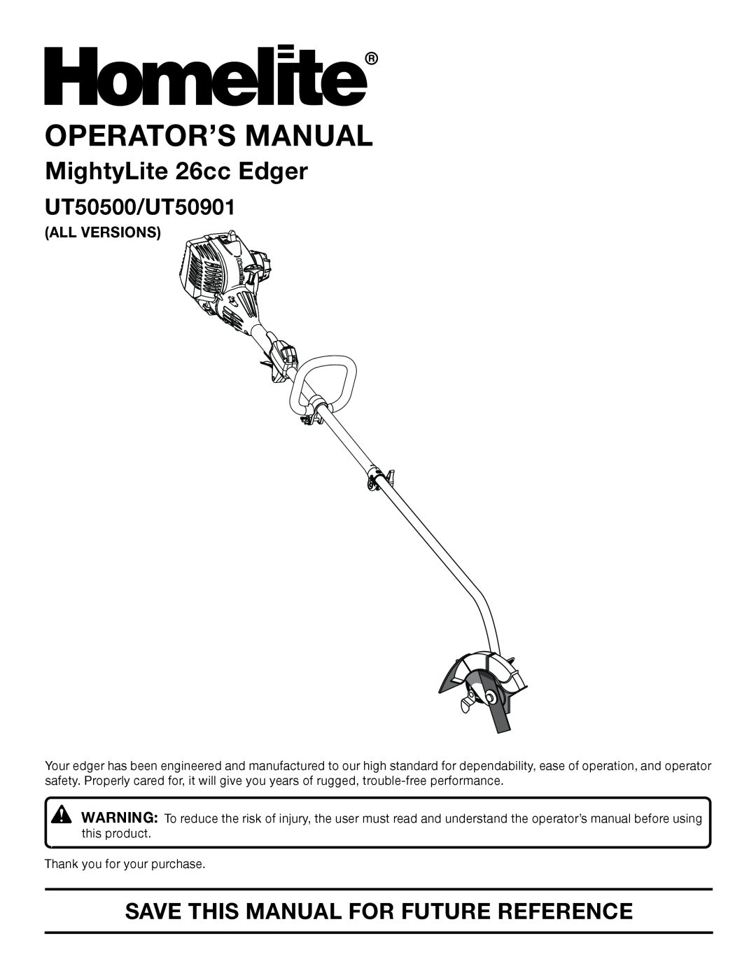 Homelite manual Operator’S Manual, MightyLite 26cc Edger, UT50500/UT50901, Save This Manual For Future Reference 