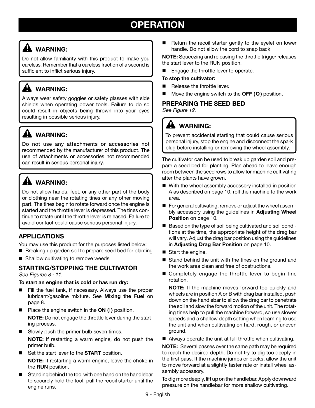 Homelite UT60526 manuel dutilisation Operation, Preparing the seed bed, Applications, Starting/stopping the cultivator 