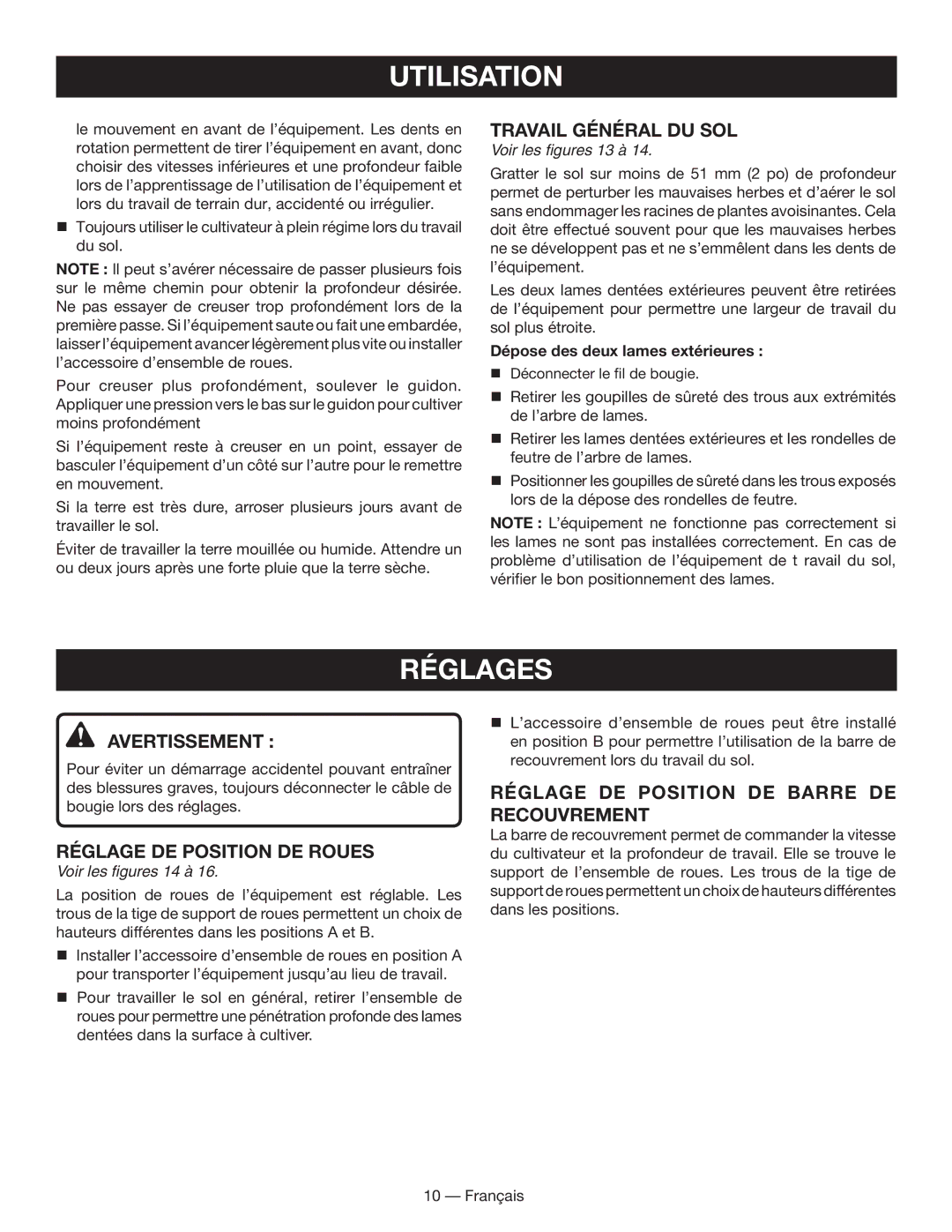 Homelite UT60526 Réglages, Travail général DU SOL, Réglage de position de roues, Dépose des deux lames extérieures  