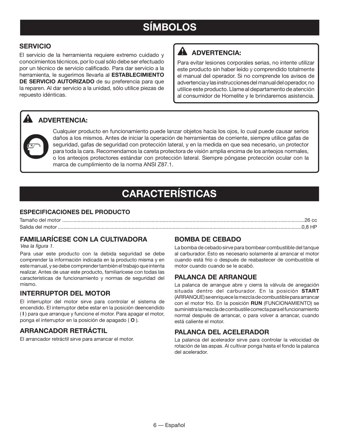 Homelite UT60526 manuel dutilisation Características, Familiarícese CON LA Cultivadora, Arrancador Retráctil 