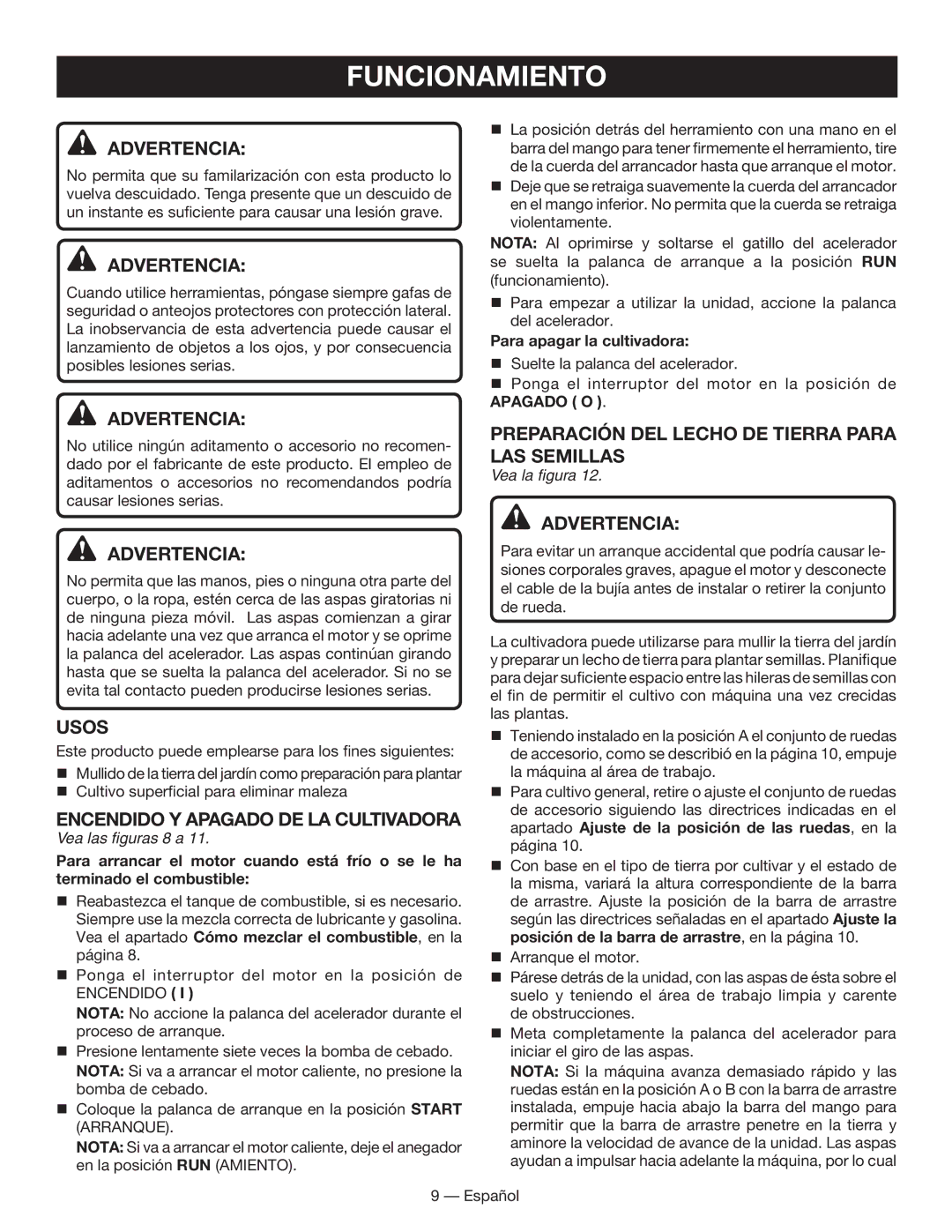 Homelite UT60526 Funcionamiento, Usos, Encendido Y Apagado DE LA Cultivadora, Para apagar la cultivadora 