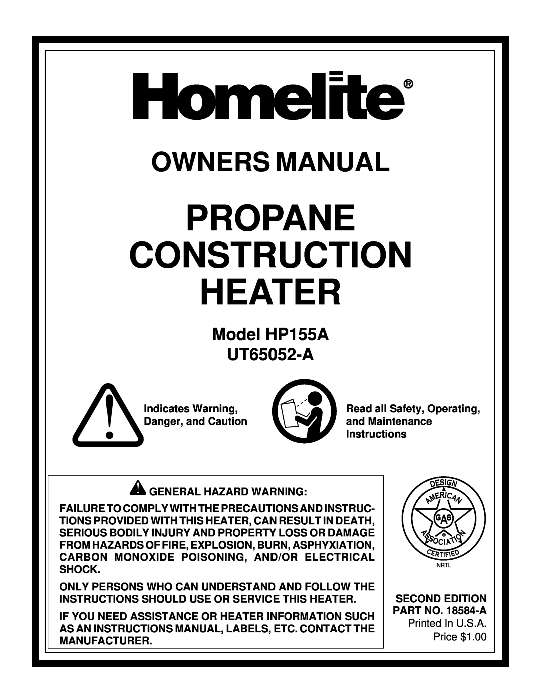 Homelite owner manual Propane Construction Heater, Model HP155A UT65052-A 