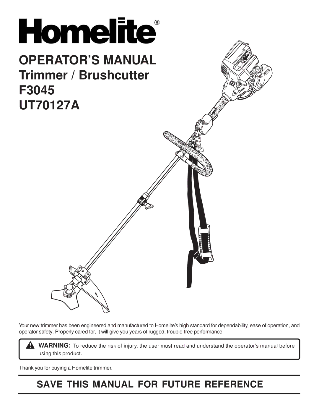 Homelite UT70127A manual OPERATOR’S Manual, Save this Manual for Future Reference 