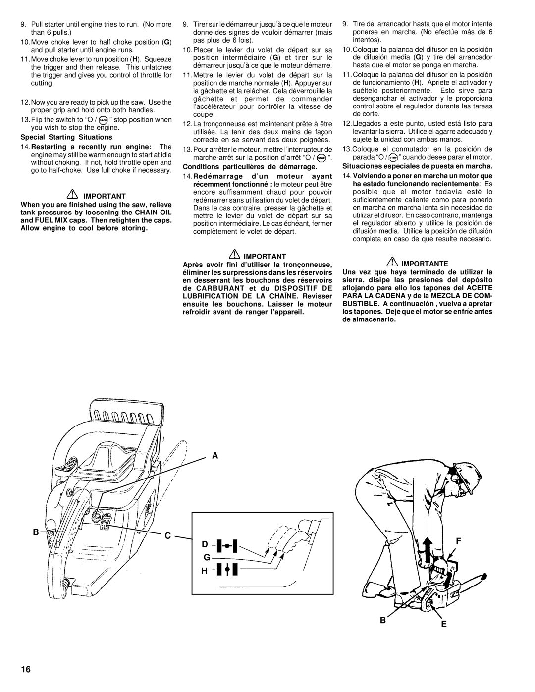 Homelite UT74020 manual Special Starting Situations, Conditions particulières de démarrage, Importante 