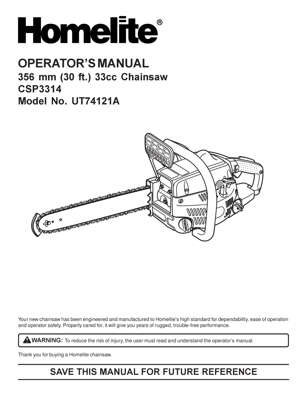 Homelite UT74121A manual OPERATOR’S Manual, Save this Manual for Future Reference 