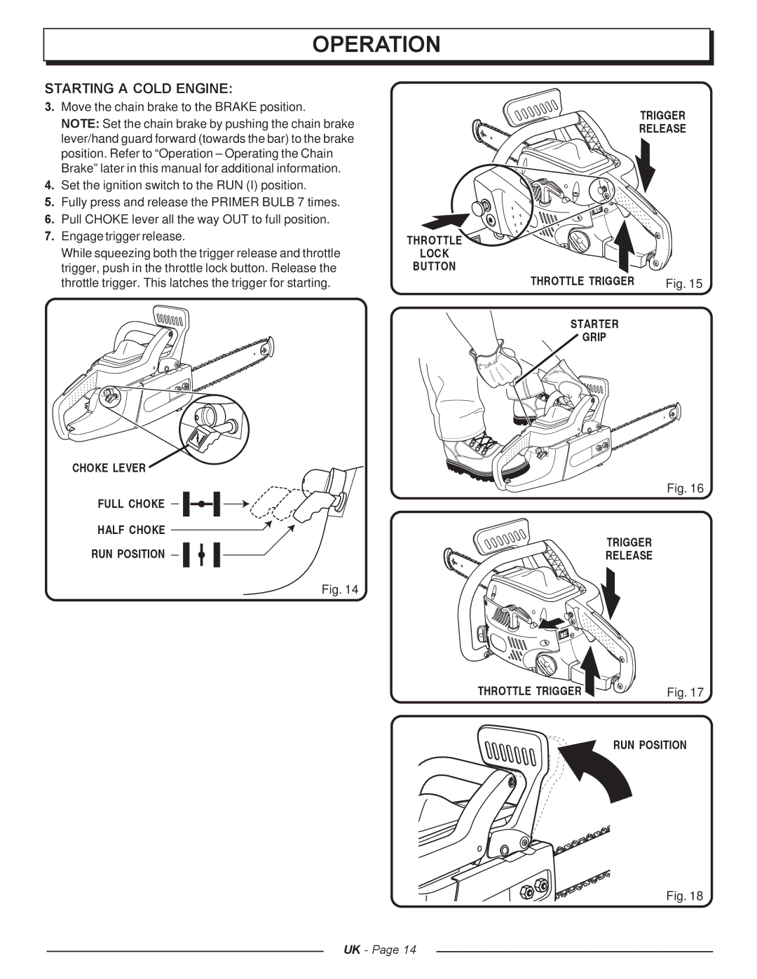 Homelite UT74121A manual Starting a Cold Engine 