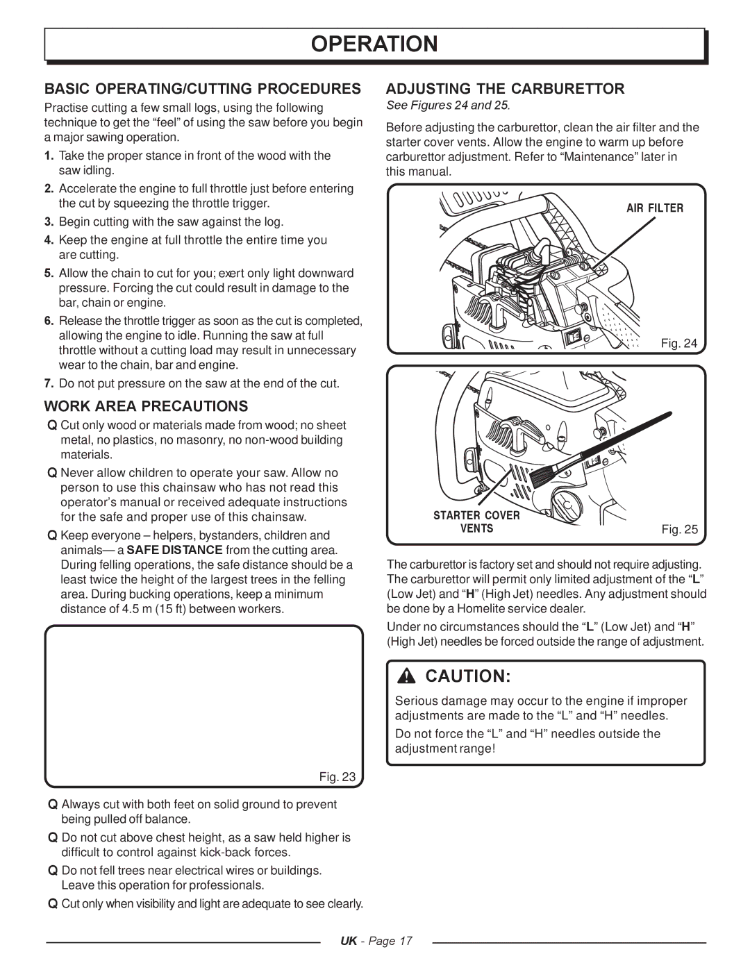 Homelite UT74121A Basic OPERATING/CUTTING Procedures, Work Area Precautions, Adjusting the Carburettor, See Figures 24 