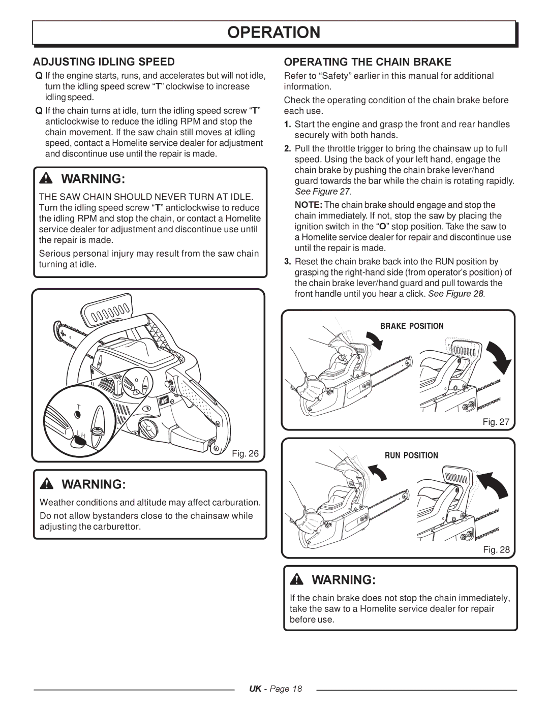 Homelite UT74121A manual Adjusting Idling Speed, Operating the Chain Brake, Brake Position RUN Position 