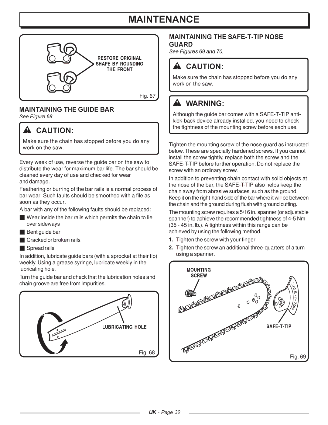 Homelite UT74121A manual Maintaining the Guide BAR, Maintaining the SAFE-T-TIP Nose Guard, Lubricating Hole 