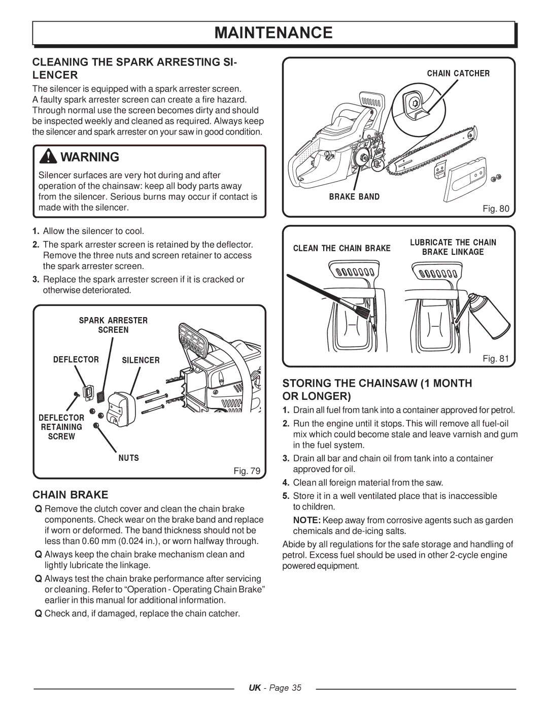 Homelite UT74121A manual Cleaning the Spark Arresting SI- Lencer, Chain Brake, Storing the Chainsaw 1 Month or Longer 