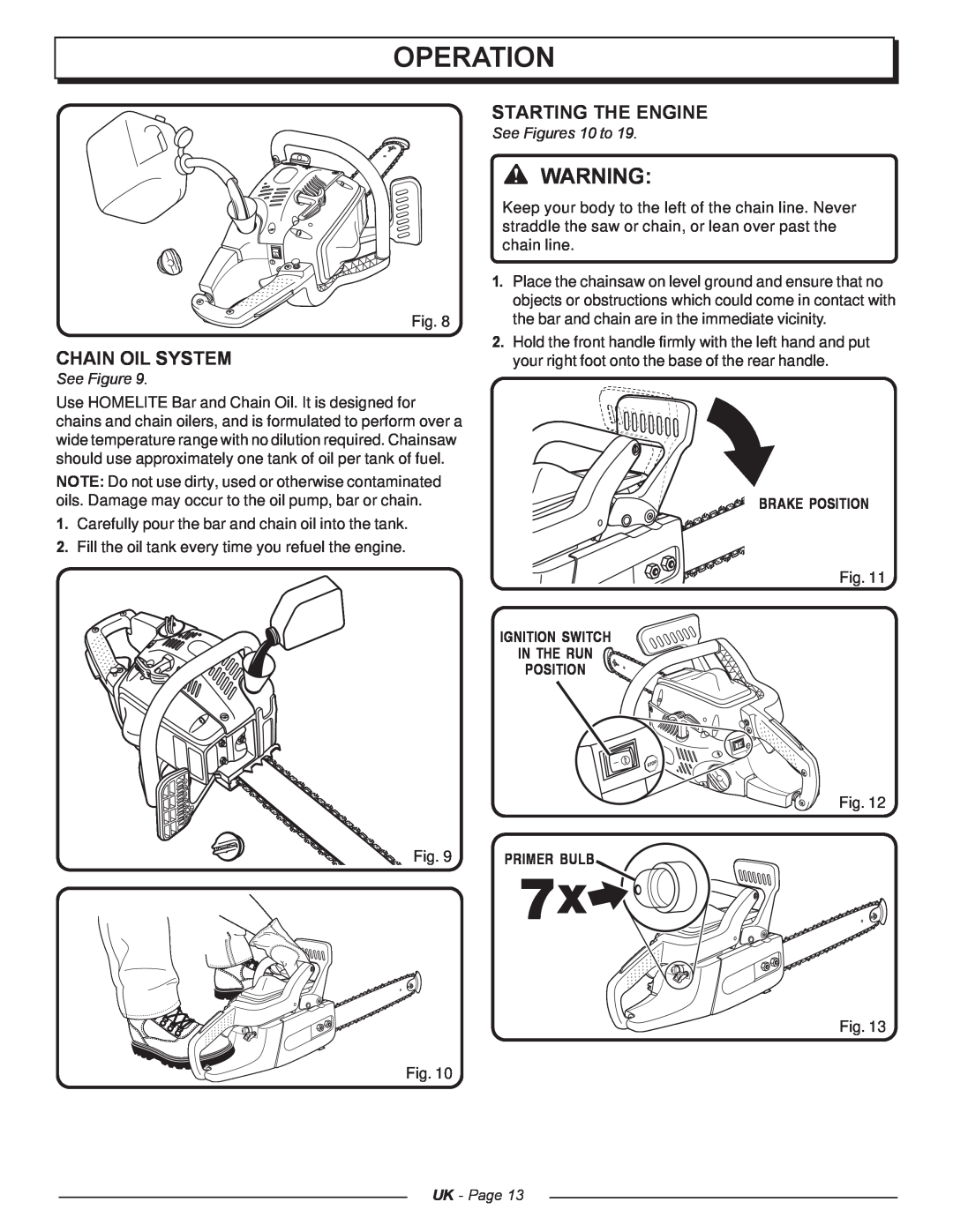 Homelite UT74121A manual Chain Oil System, Starting The Engine, See Figures 10 to, Brake Position, Primer Bulb, Operation 