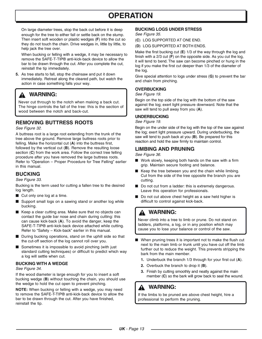 Homelite UT74121D manual Removing Buttress Roots, Bucking, Limbing and Pruning 