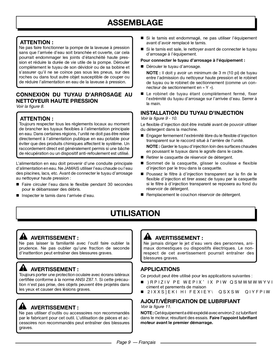 Homelite UT80432 Utilisation, Connexion DU Tuyau D’ARROSAGE AU Nettoyeur Haute Pression, Installation DU Tuyau D’INJECTION 