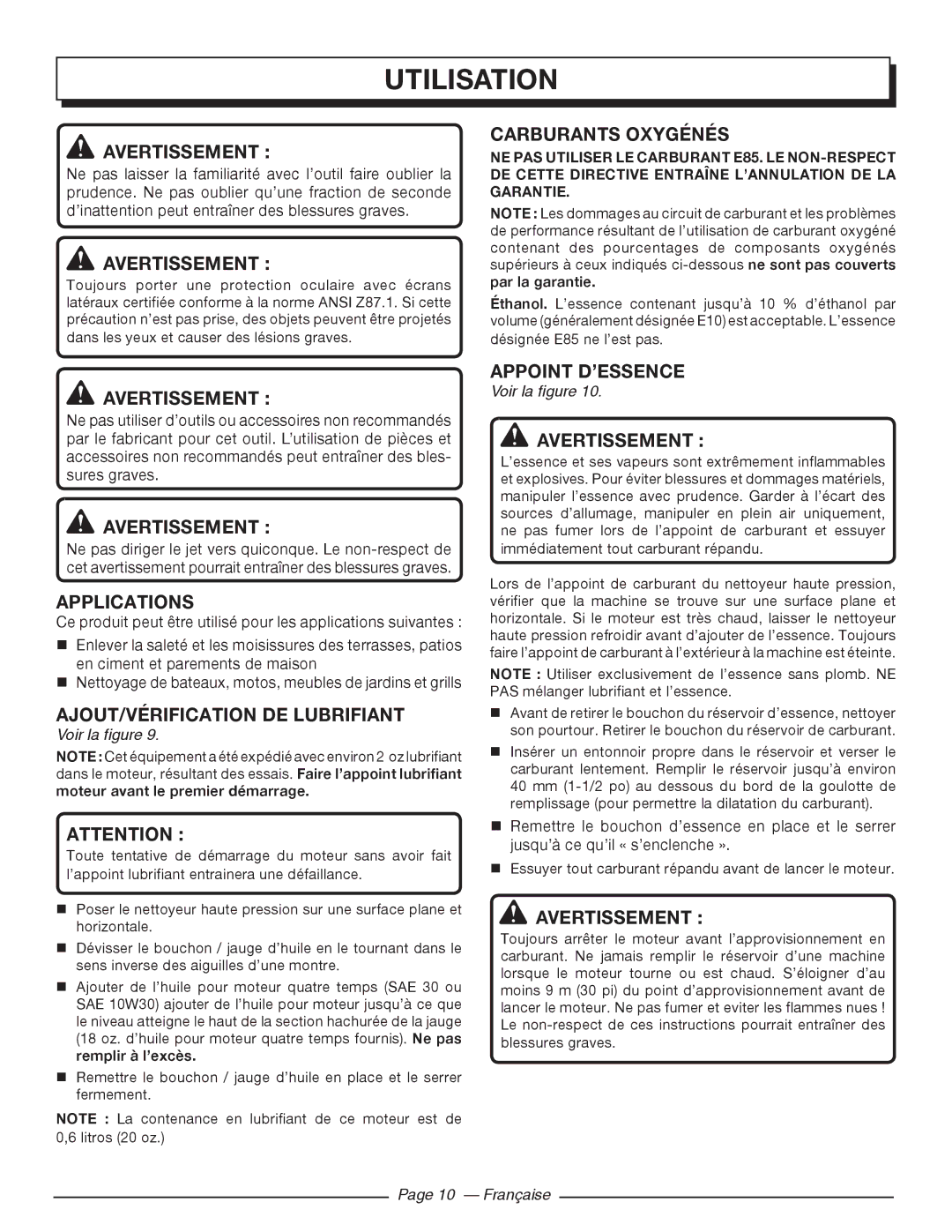 Homelite UT80516 Utilisation, Carburants Oxygénés, AJOUT/VÉRIFICATION DE Lubrifiant, Appoint D’ESSENCE, Par la garantie 