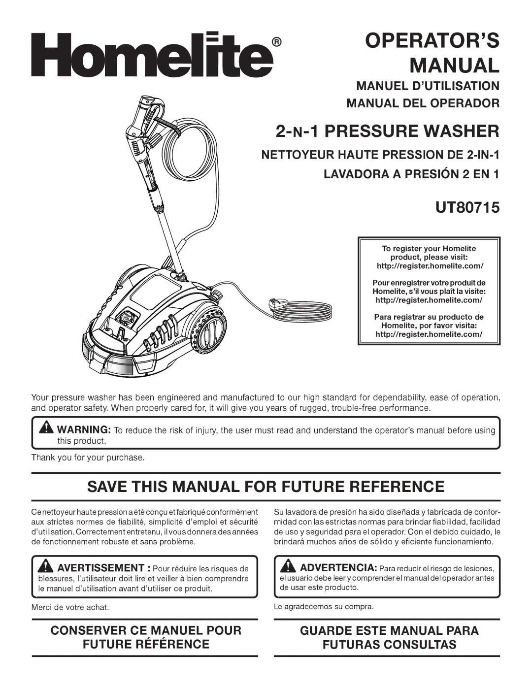 Homelite UT80715 manuel dutilisation OPERATOR’S Manual, Save this Manual for Future Reference 