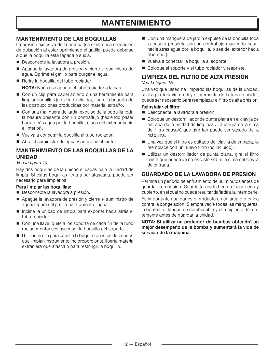 Homelite UT80715 manuel dutilisation Mantenimiento DE LAS Boquillas DE LA Unidad, Limpieza DEL Filtro DE Alta Presión 