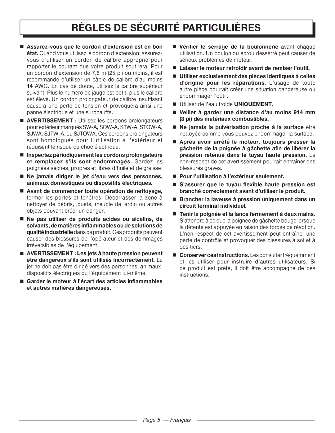 Homelite UT80720  Assurez-vous que le cordon d’extension est en bon,  Utiliser de l’eau froide Uniquement, Français 