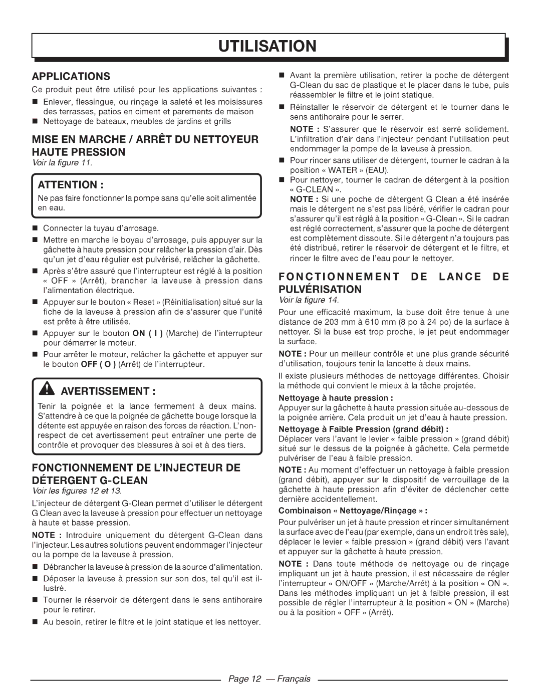 Homelite UT80720 Mise EN Marche / Arrêt DU Nettoyeur Haute Pression, Fonctionnement DE L’INJECTEUR DE DÉTERGENT­G-CLEAN 