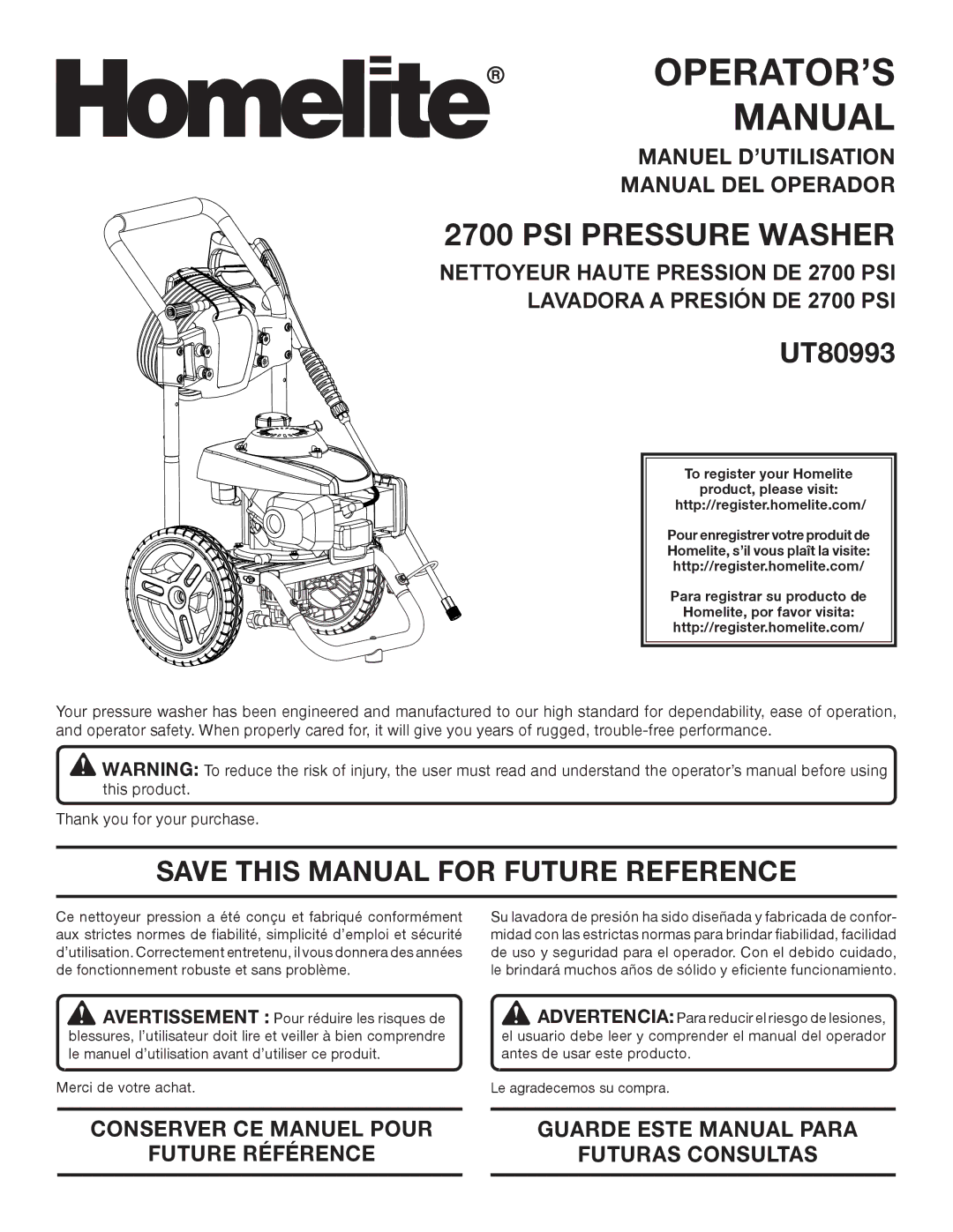 Homelite UT80993 manuel dutilisation OPERATOR’S Manual, Save this Manual for Future Reference 