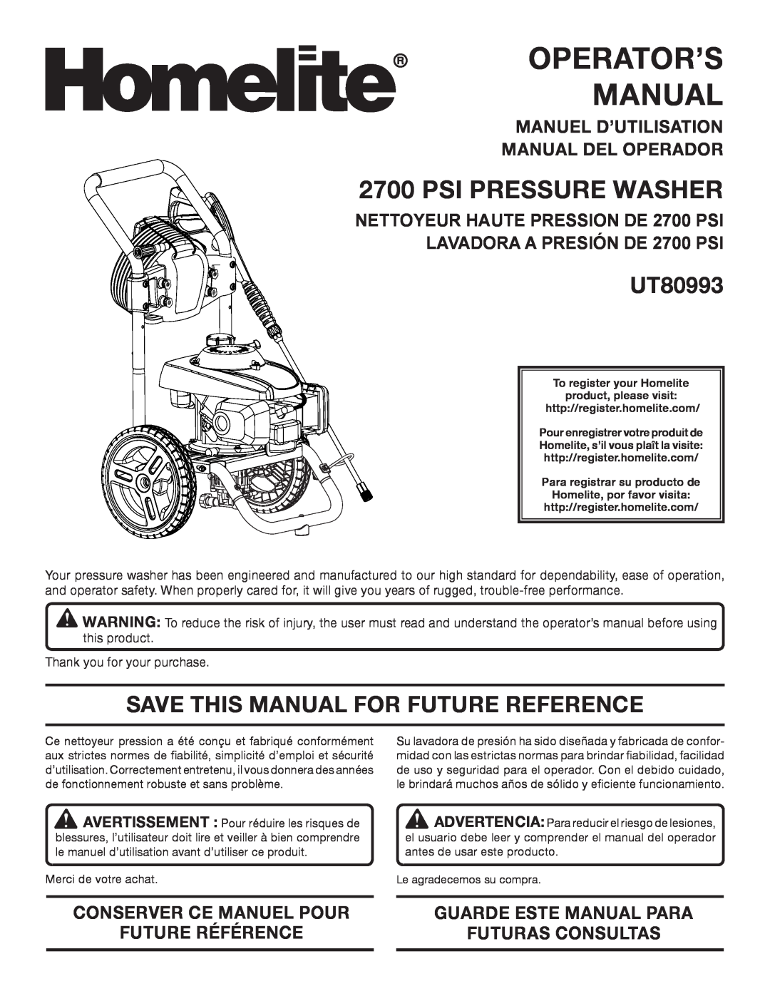 Homelite UT80993 manuel dutilisation Operator’S Manual, Save This Manual For Future Reference, Conserver Ce Manuel Pour 