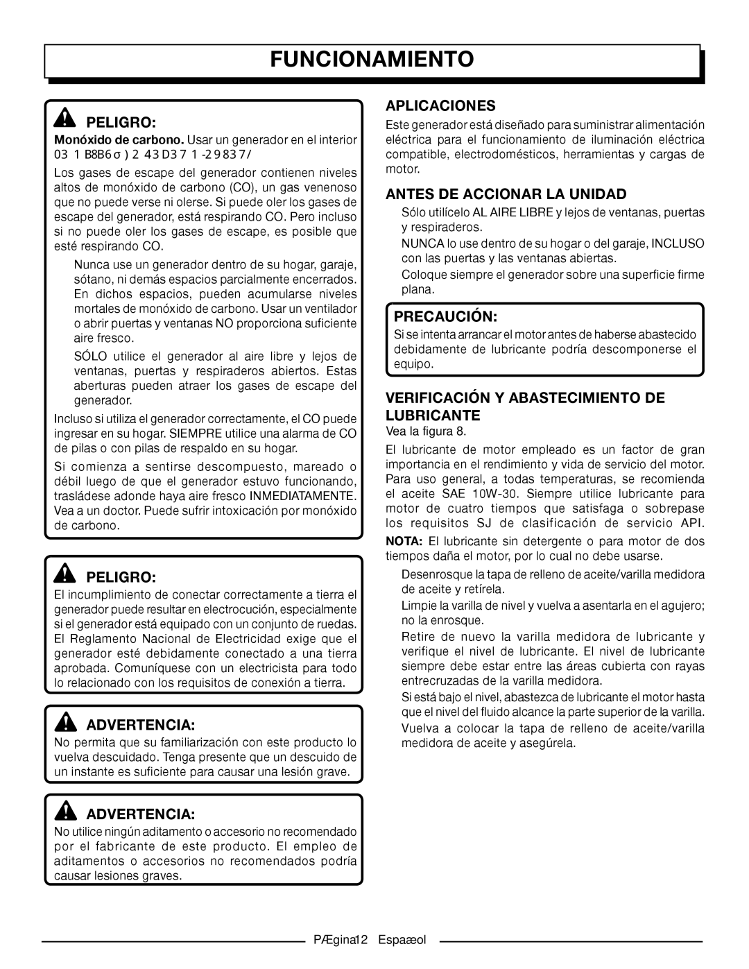 Homelite UT902211 Funcionamiento, Aplicaciones, Antes DE Accionar LA Unidad, Verificación Y Abastecimiento DE Lubricante 