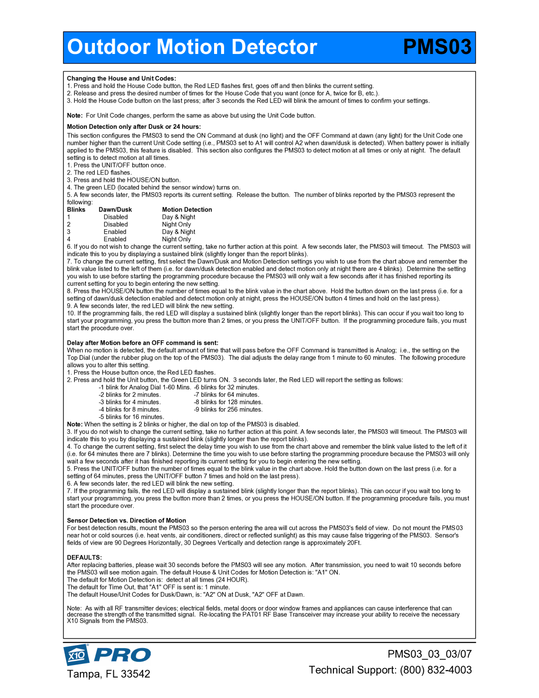 HomeTech PMS03 manual Changing the House and Unit Codes, Motion Detection only after Dusk or 24 hours 