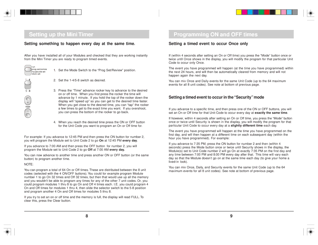 HomeTech XPMT1 owner manual Programming on and OFF times, Setting something to happen every day at the same time 