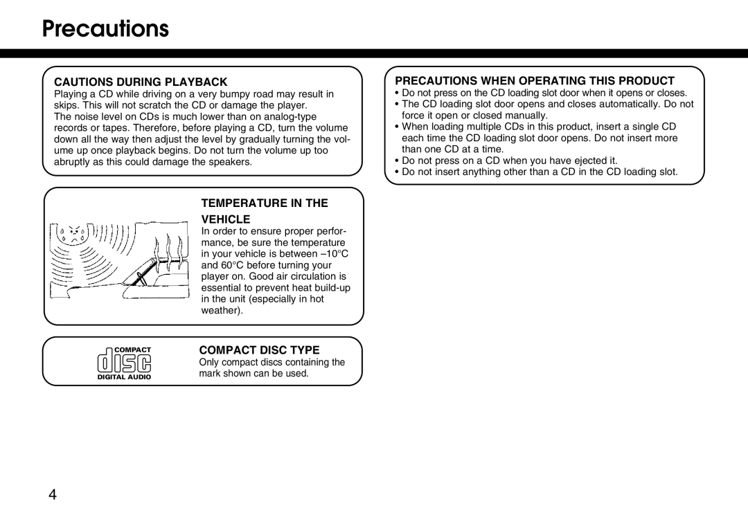 Honda Power Equipment 08A06-3E1-300 manual Precautions When Operating this Product, Temperature Vehicle, Compact Disc Type 