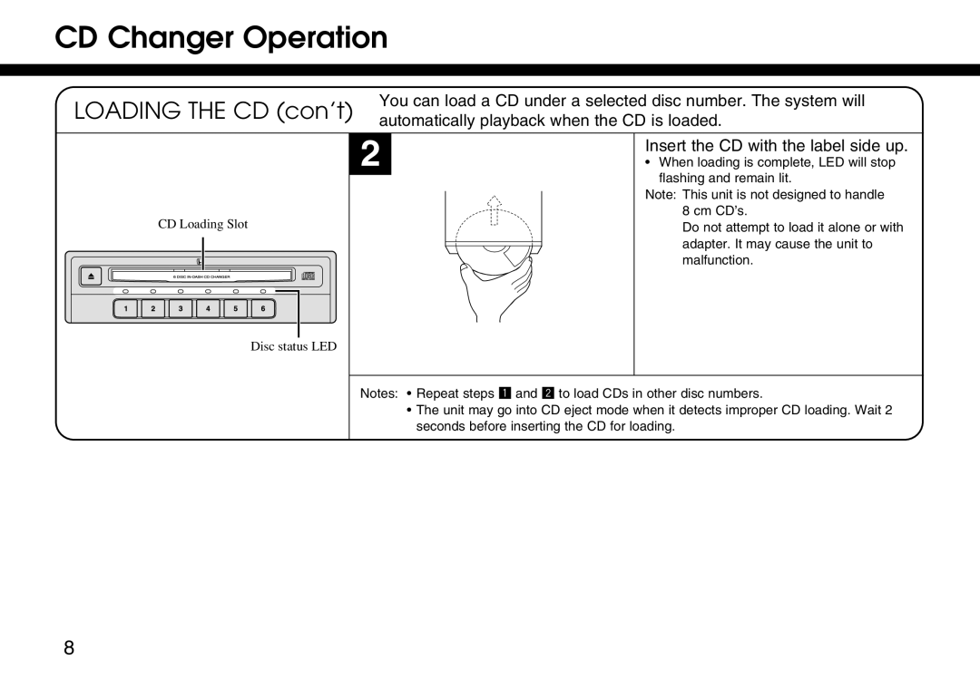 Honda Power Equipment 08A06-3E1-300 manual Loading the CD con’t, Insert the CD with the label side up 