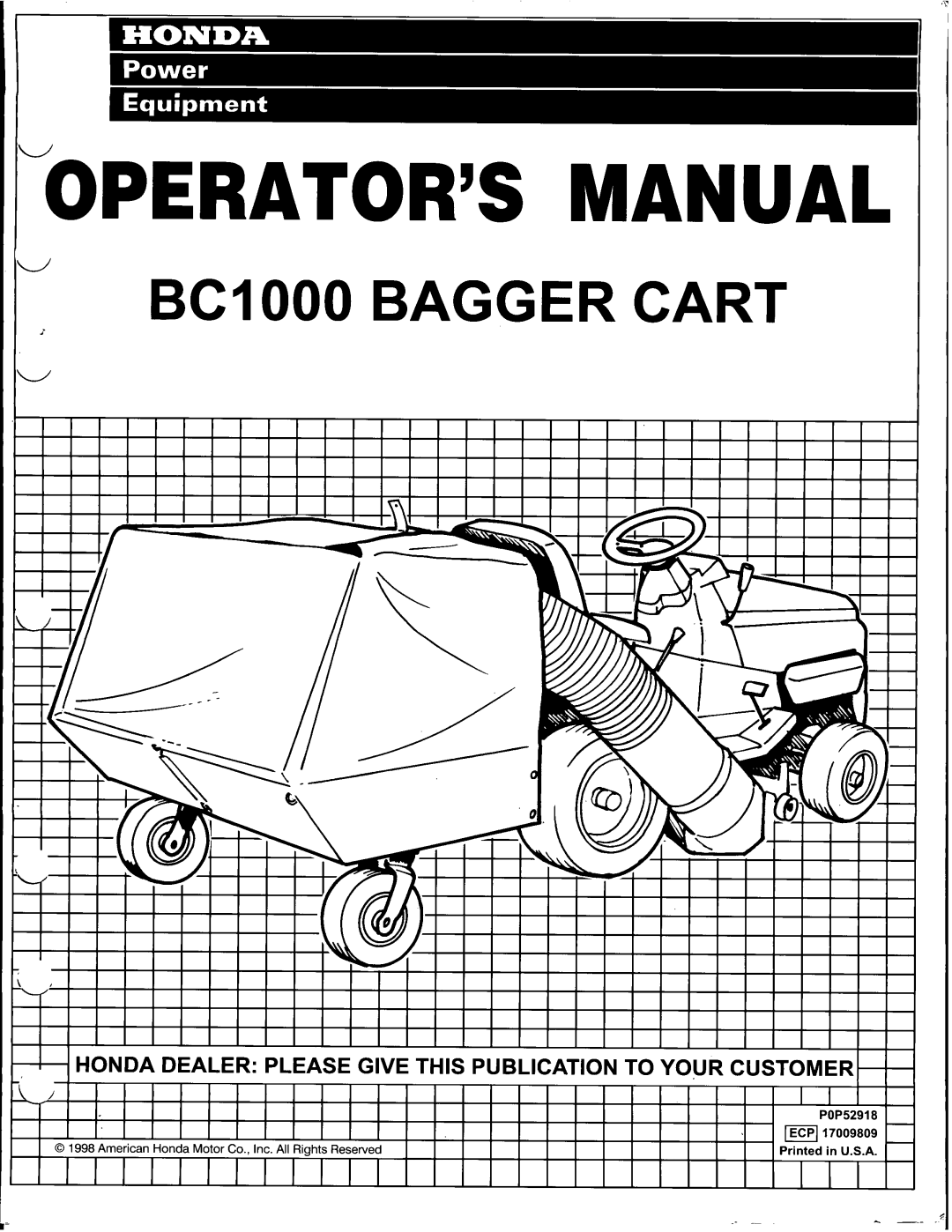 Honda Power Equipment BC100 manual OPERATOR’S Manual 