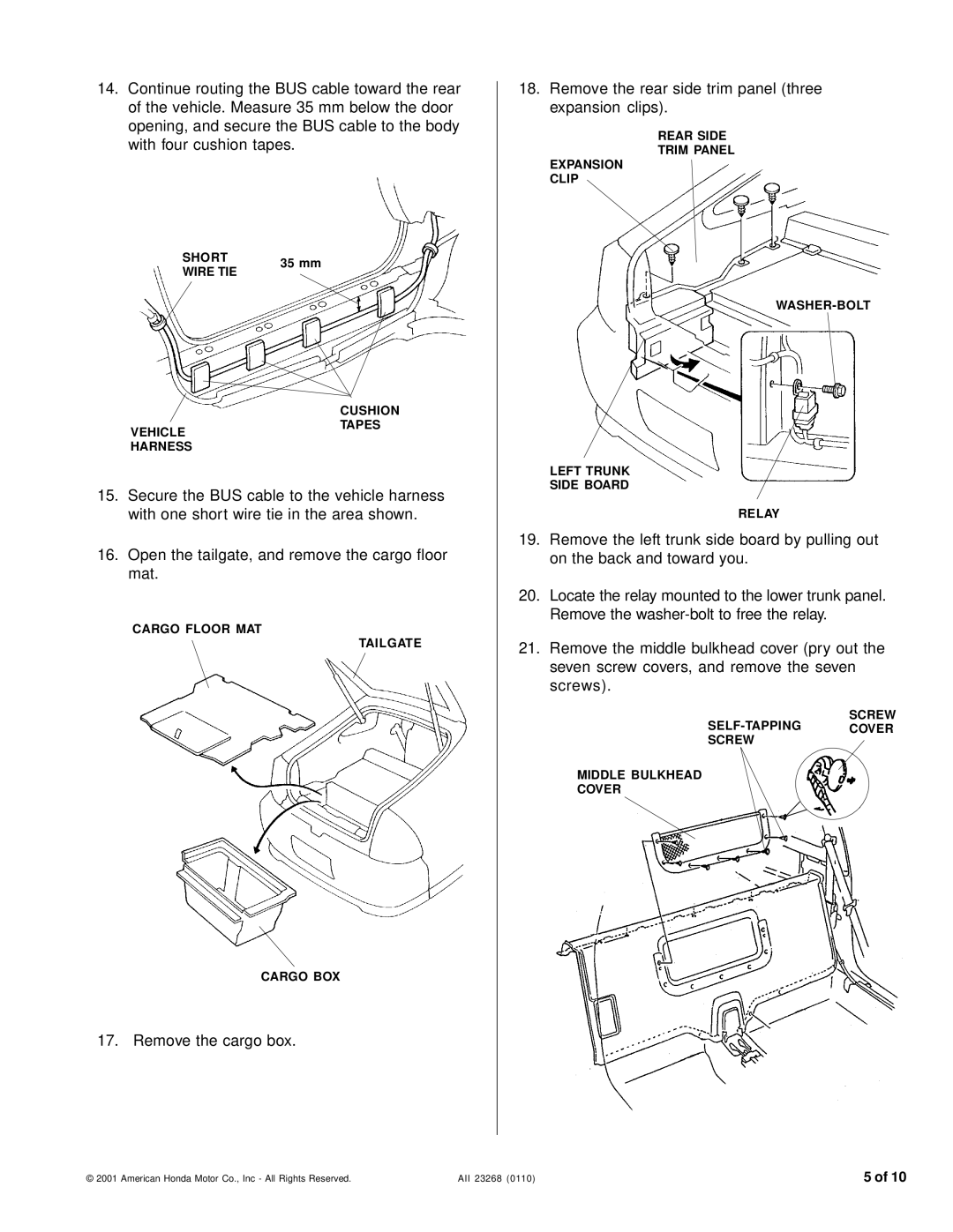 Honda Power Equipment CD Changer installation instructions Remove the cargo box 