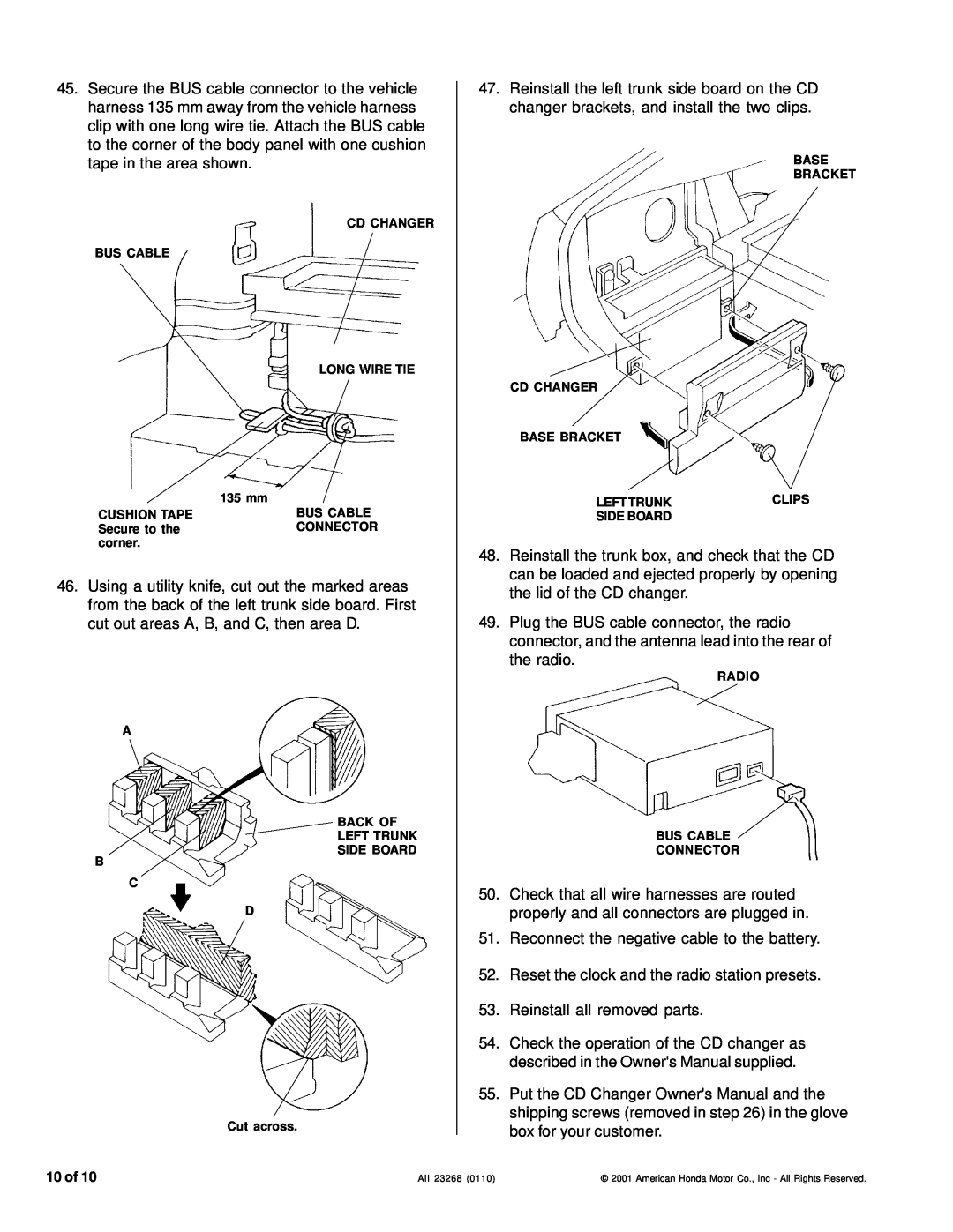 Honda Power Equipment CD Changer installation instructions Reconnect the negative cable to the battery 