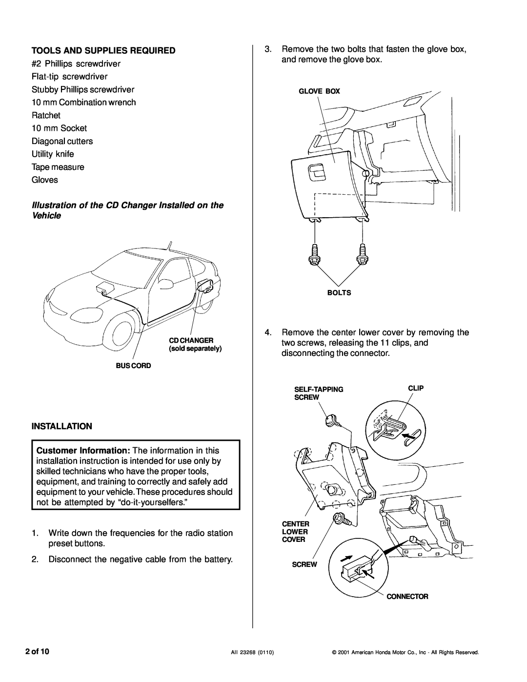 Honda Power Equipment CD Changer installation instructions Tools And Supplies Required, Installation 