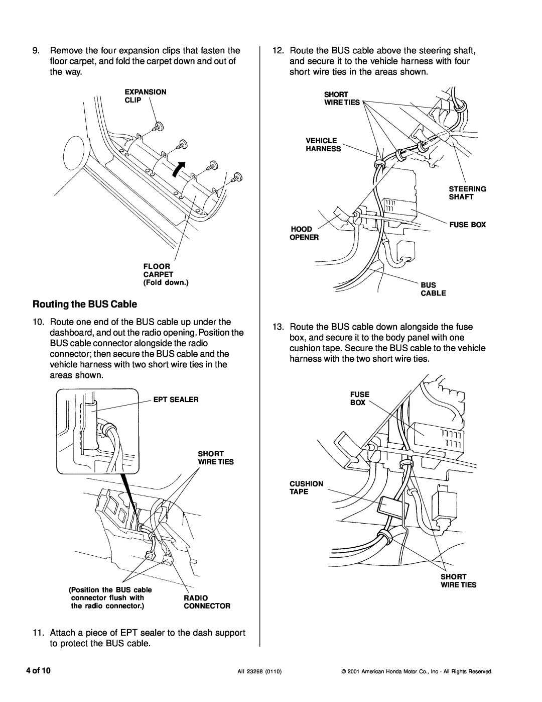 Honda Power Equipment CD Changer installation instructions Routing the BUS Cable, 4 of 