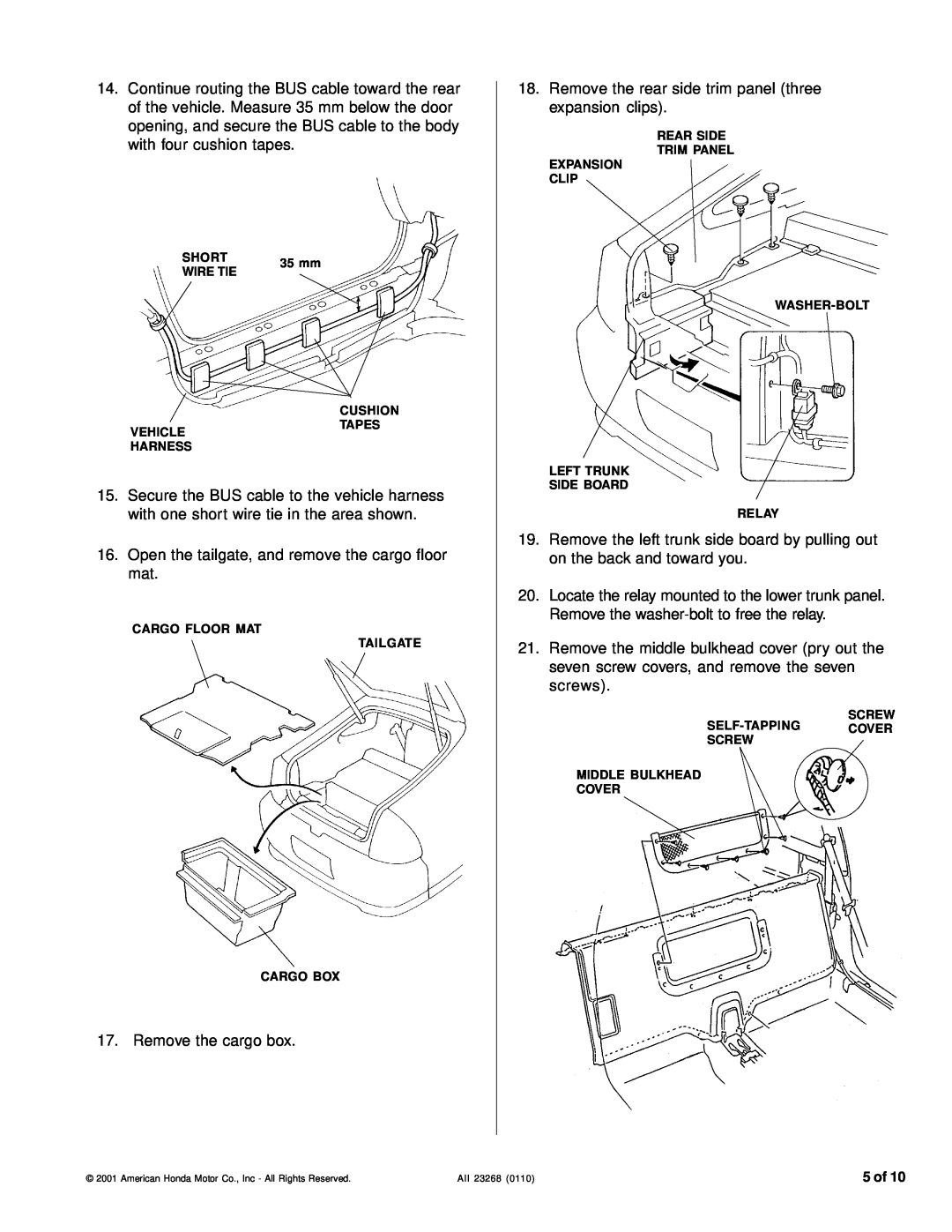 Honda Power Equipment CD Changer installation instructions Remove the cargo box 