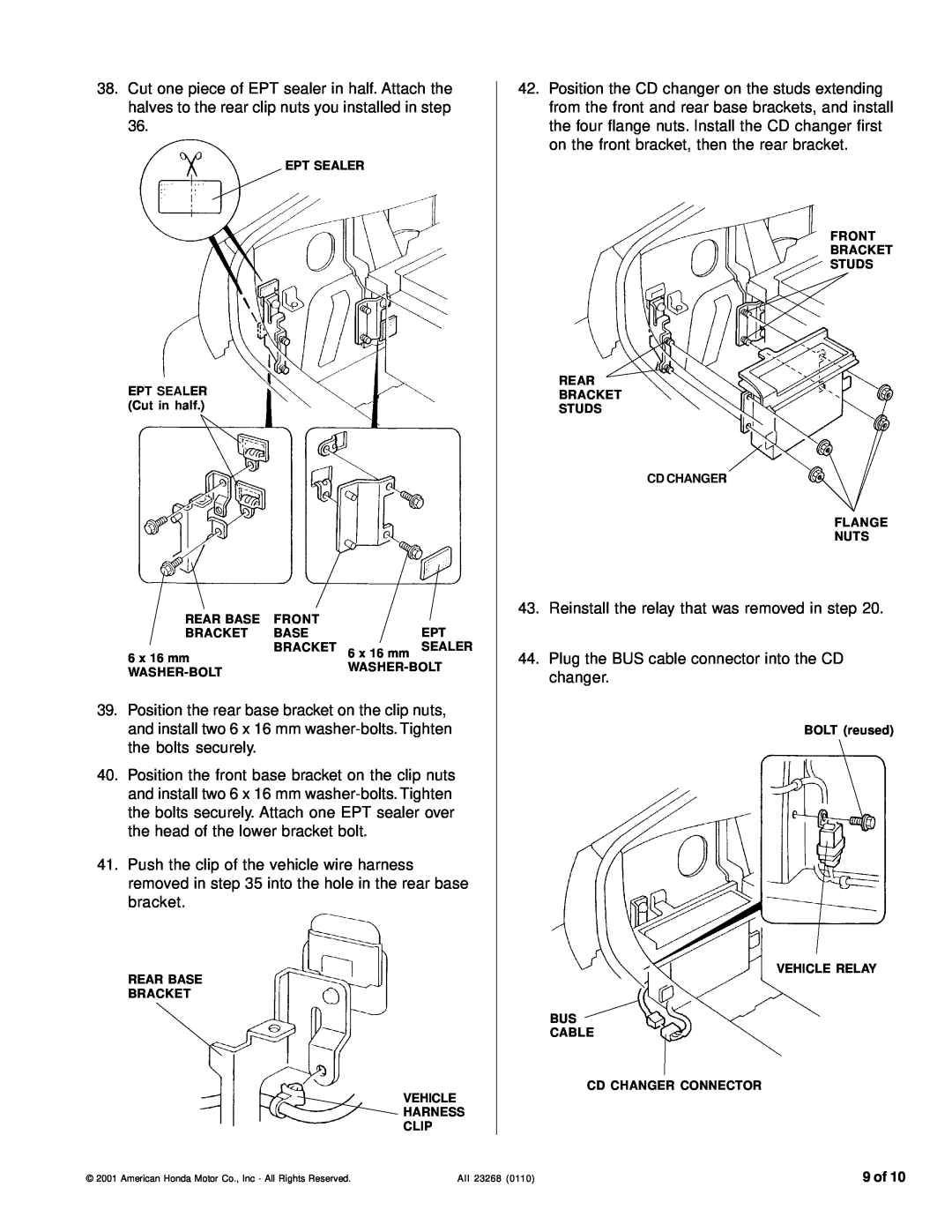 Honda Power Equipment CD Changer installation instructions Reinstall the relay that was removed in step 