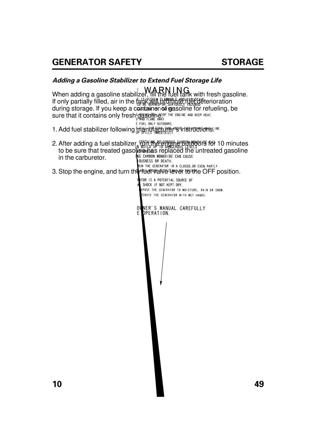 Honda Power Equipment DCX3000 manual Adding a Gasoline Stabilizer to Extend Fuel Storage Life 