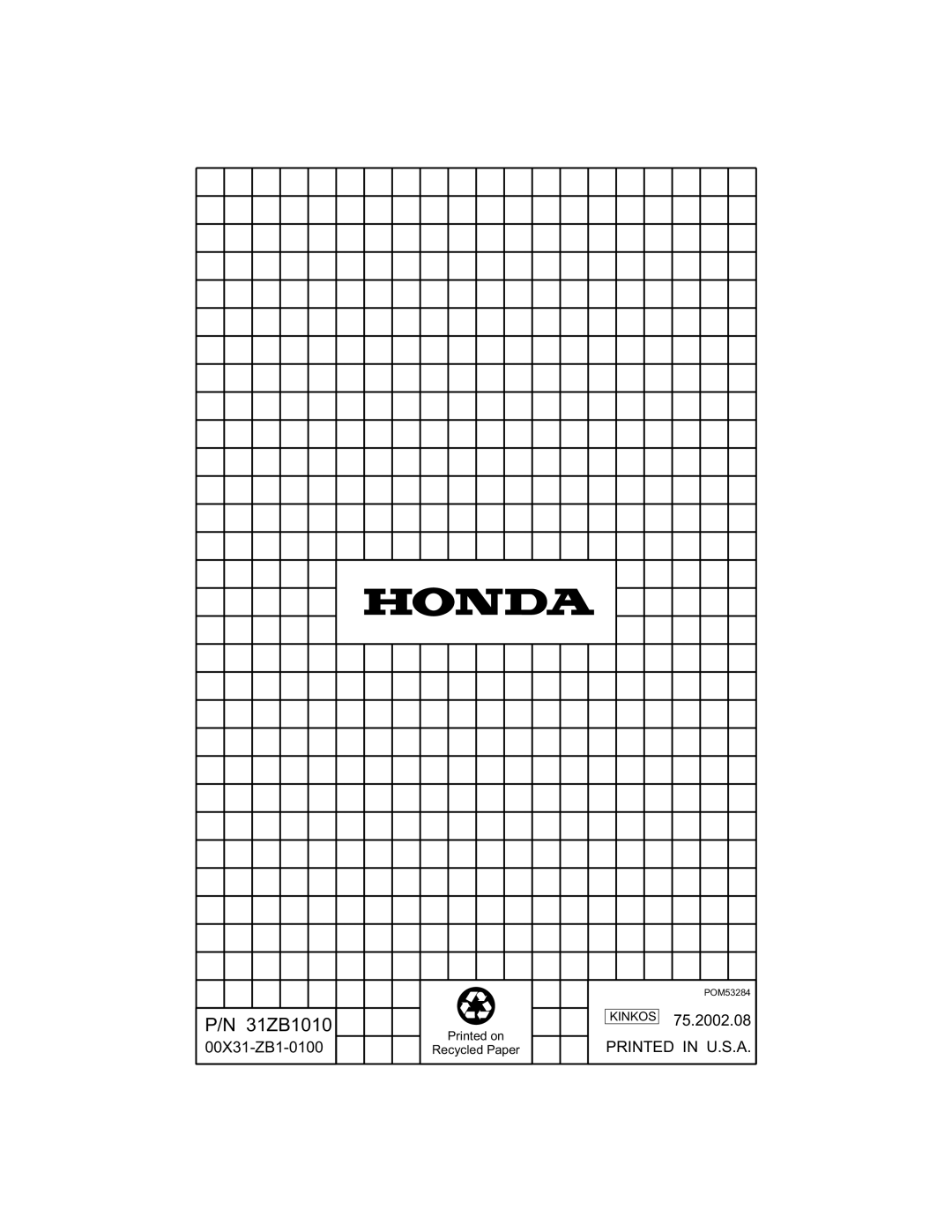 Honda Power Equipment EM1800X, EM2200X, EM1600X P/N 31ZB1010, 75.2002.08, 00X31-ZB1-0100, Recycled Paper, POM53284 