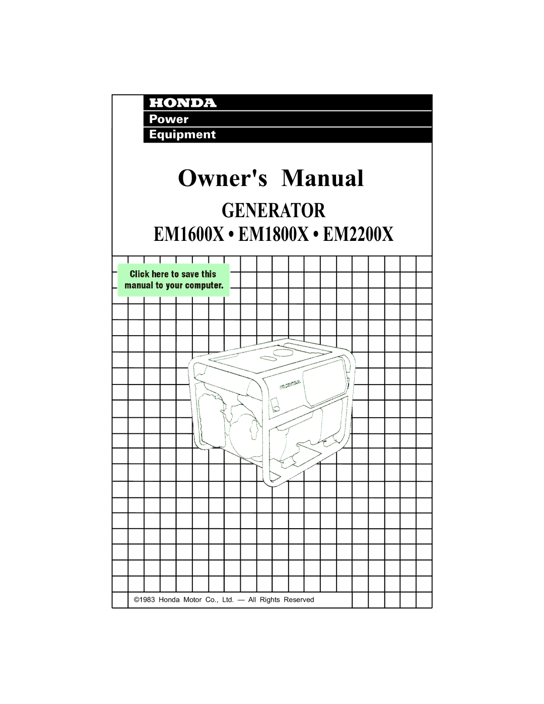 Honda Power Equipment EM1600X, EM1800X, EM2200X owner manual Generator 