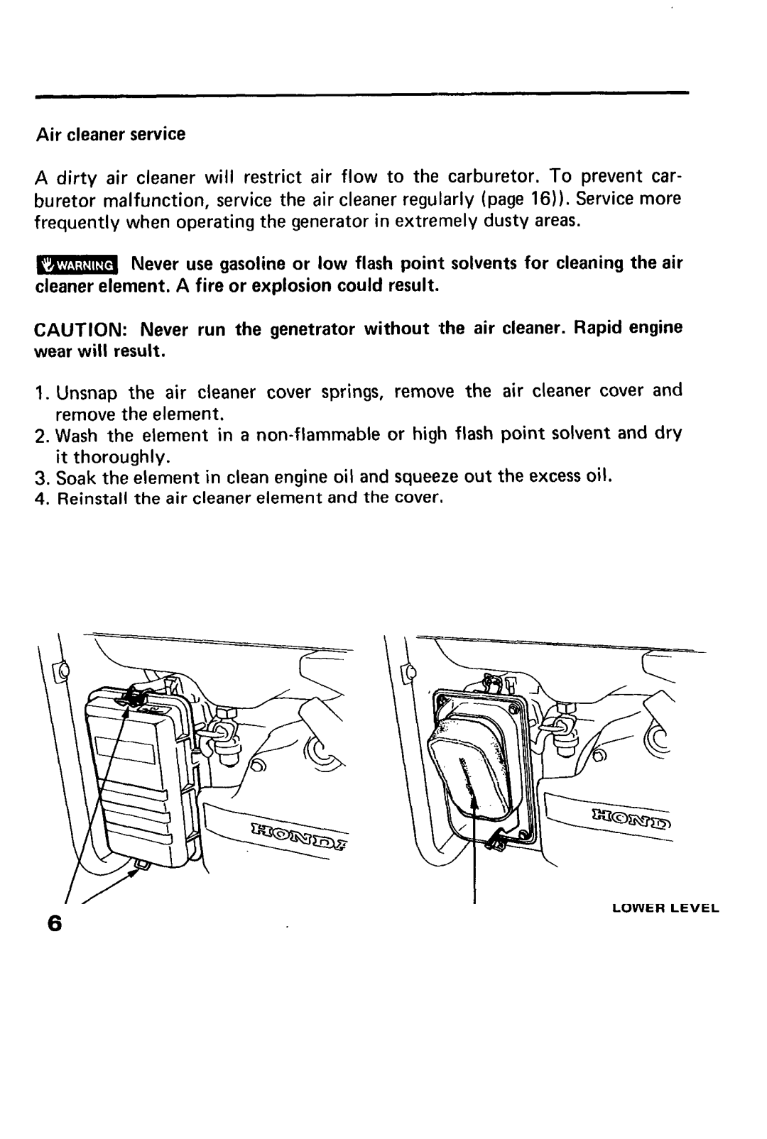 Honda Power Equipment EM1800X, EM2200X, EM1600X owner manual Reinstall the air cleaner element and the cover 