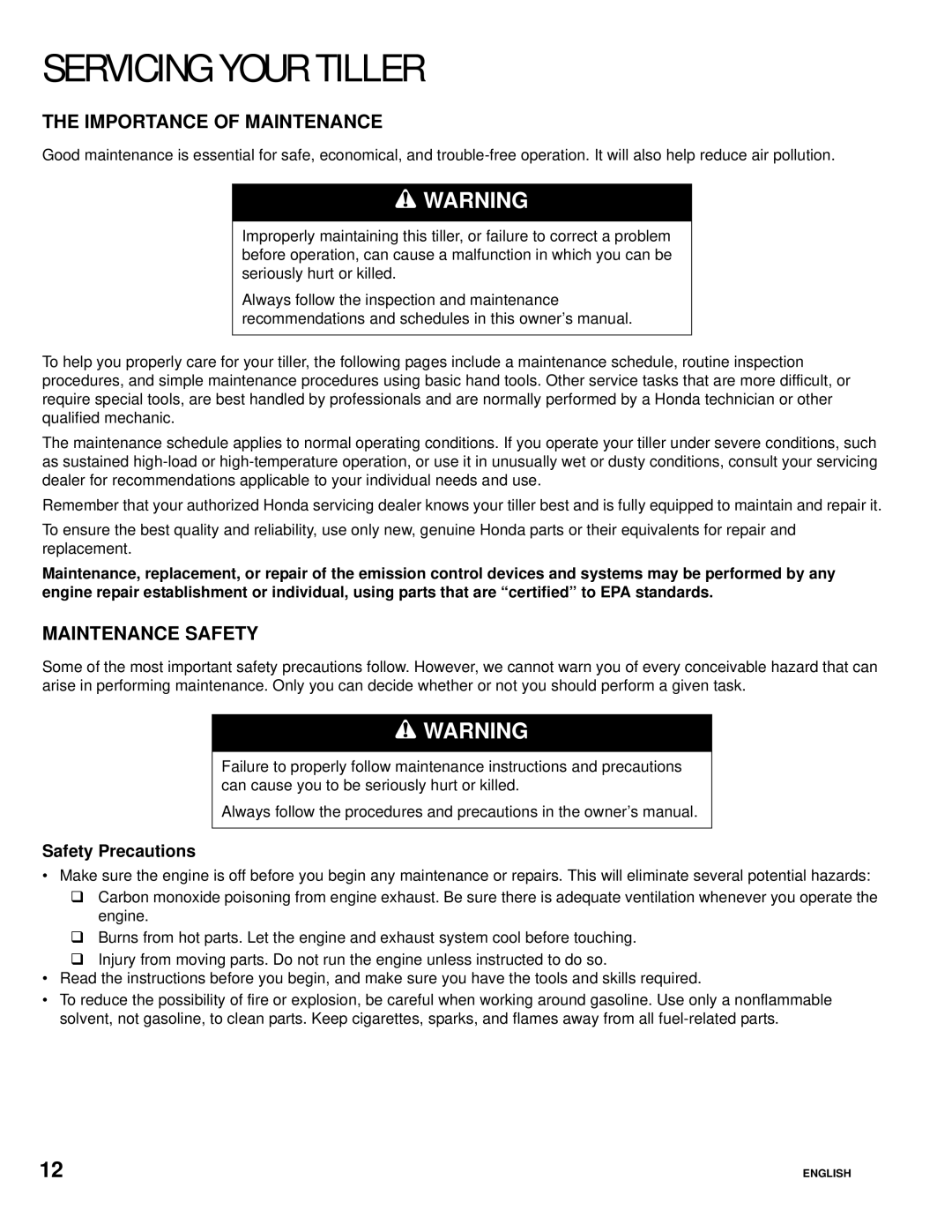 Honda Power Equipment FG110 Servicing Your Tiller, Importance of Maintenance, Maintenance Safety, Safety Precautions 