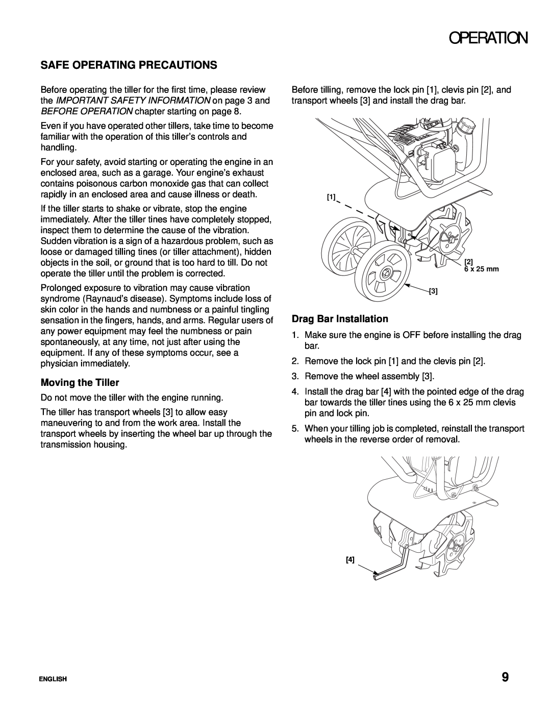 Honda Power Equipment Honda Mini-Tiller Safe Operating Precautions, Moving the Tiller, Drag Bar Installation, Operation 
