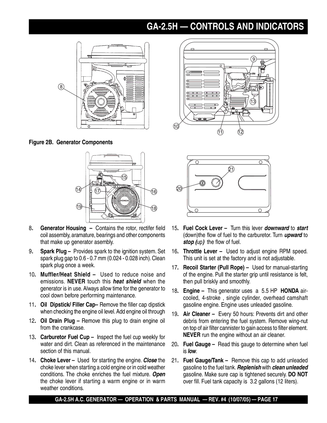 Honda Power Equipment GA-2.5H manual Fuel Gauge Read this gauge to determine when fuel is low 