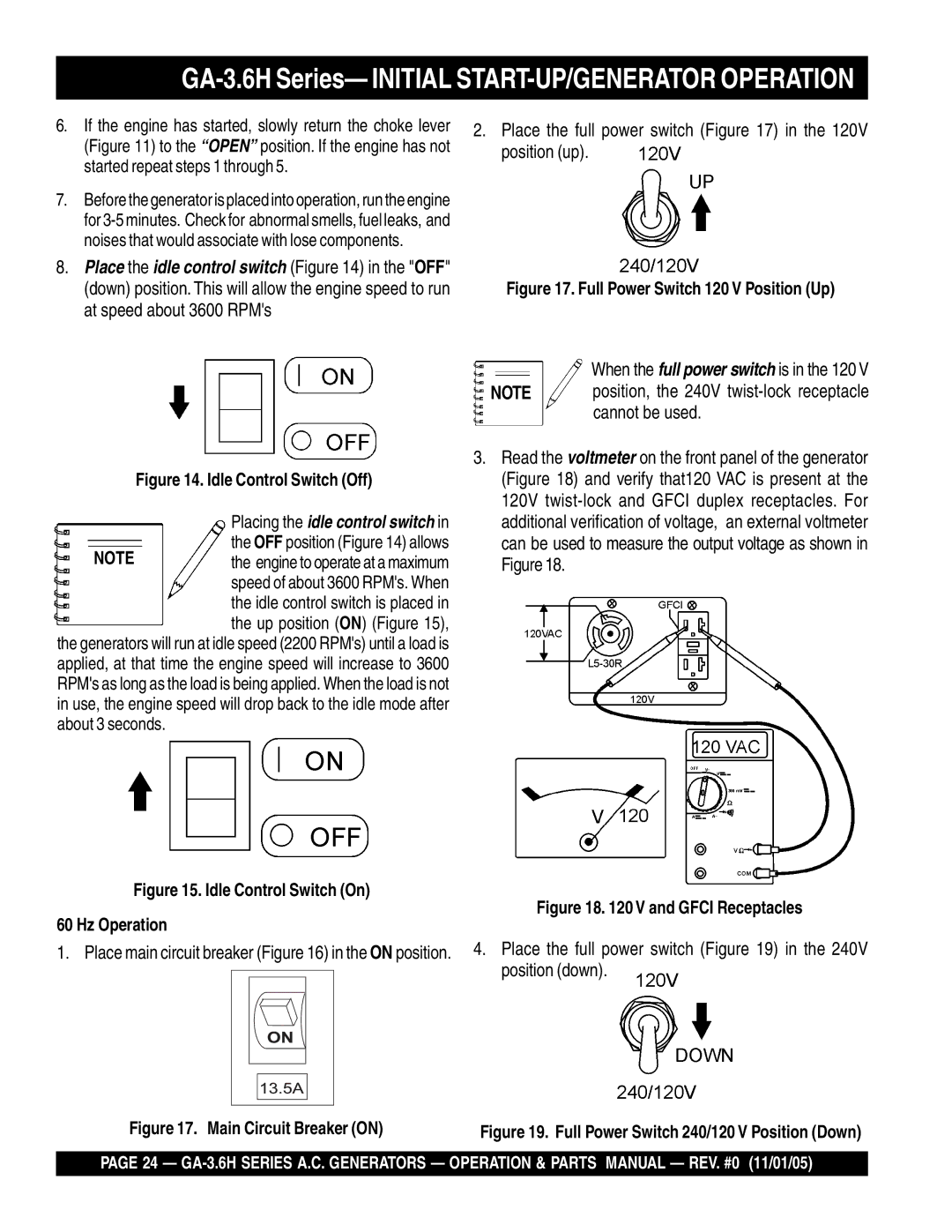 Honda Power Equipment GA3.6HA, GA-3.6HZ manual Place the full power switch in the 120V position up 