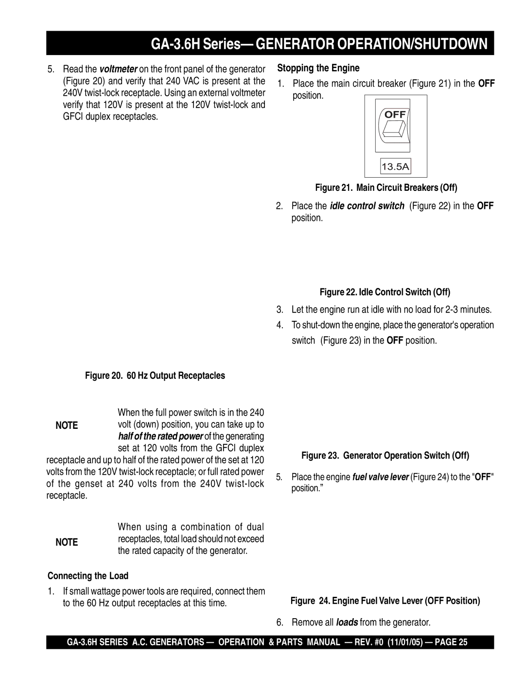 Honda Power Equipment GA3.6HA, GA-3.6HZ manual Stopping the Engine, Place the main circuit breaker in the OFF position 