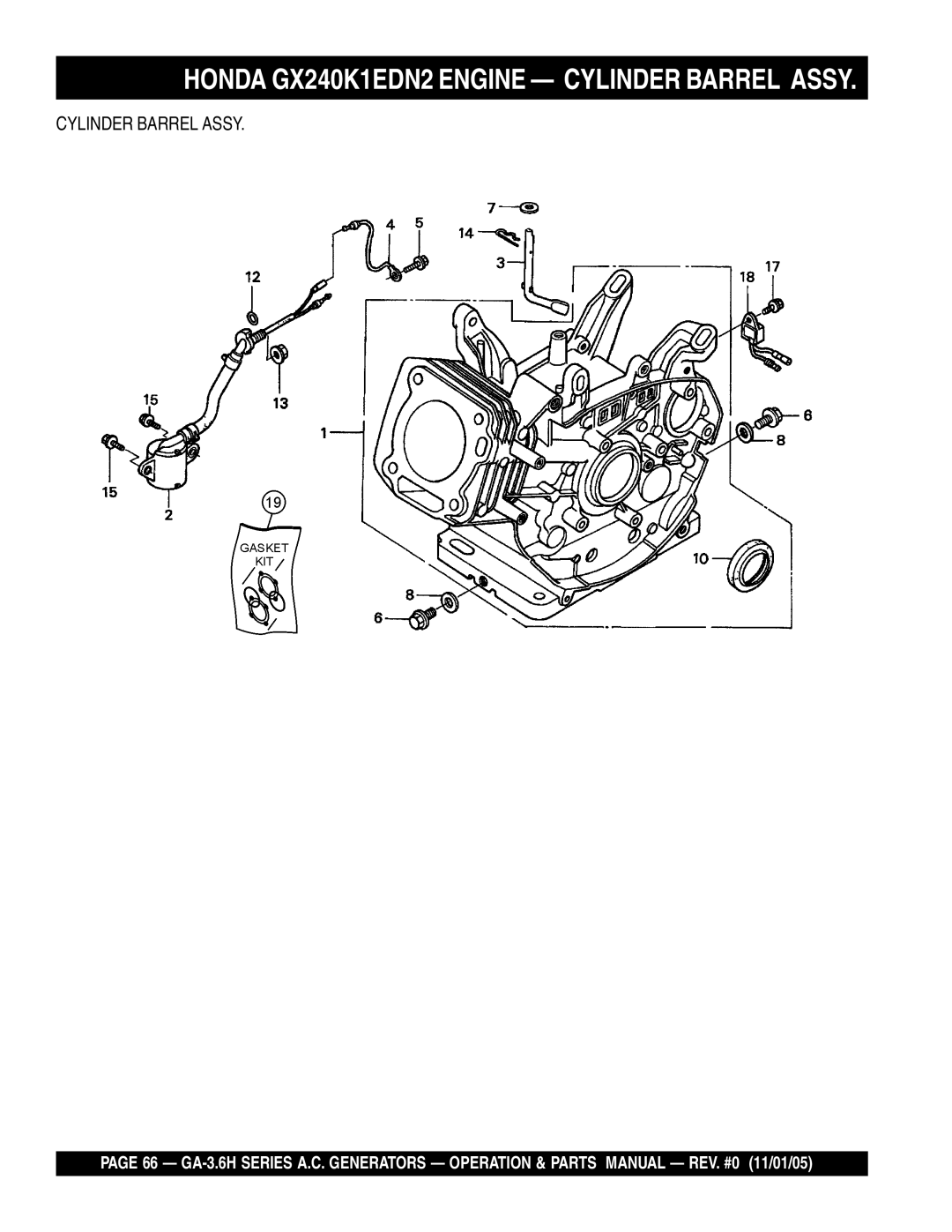 Honda Power Equipment GA3.6HA, GA-3.6HZ manual Honda GX240K1EDN2 Engine Cylinder Barrel Assy 