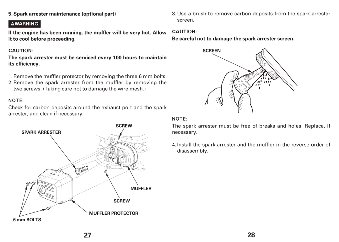 Honda Power Equipment GCV135E, GCV160E owner manual Be careful not to damage the spark arrester screen, Necessary 