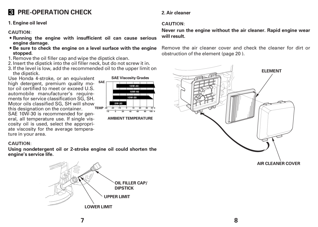 Honda Power Equipment GCV135E, GCV160E owner manual Pre-Operation Check, Engine oil level, Air cleaner 