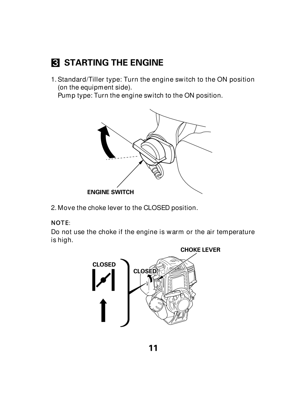 Honda Power Equipment GX25 owner manual Starting the Engine 